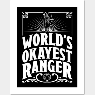 D&D Worlds Okayest Ranger Posters and Art